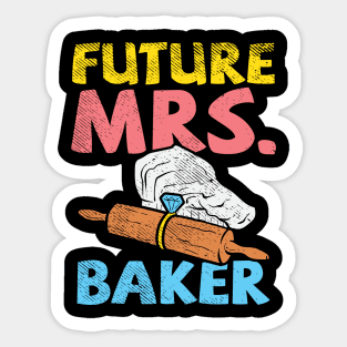 Future Mrs. Baker Sticker